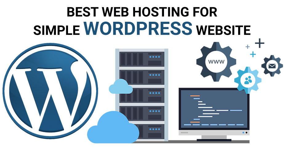 Best Web Hosting For Simple WordPress Website, by Talal Masood